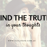 Find the truth in your thoughts